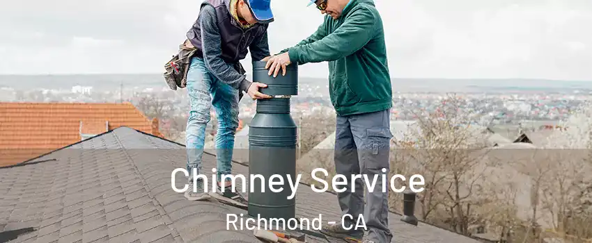  Chimney Service Richmond - CA