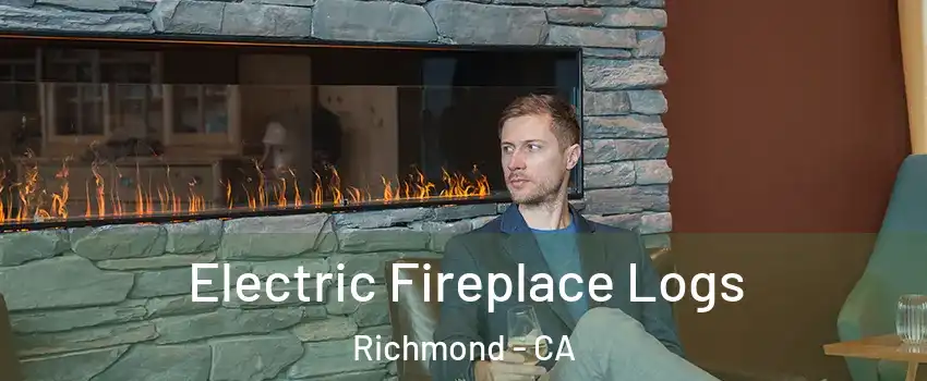  Electric Fireplace Logs Richmond - CA