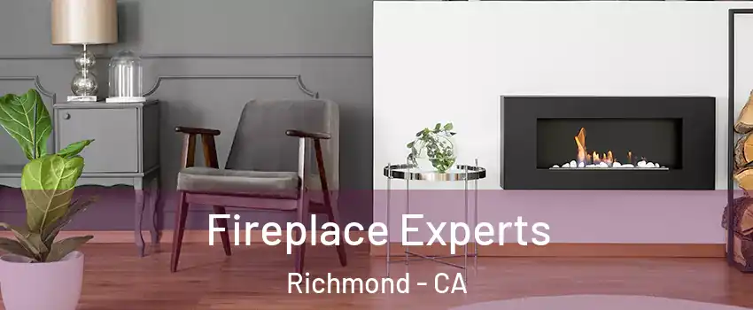  Fireplace Experts Richmond - CA