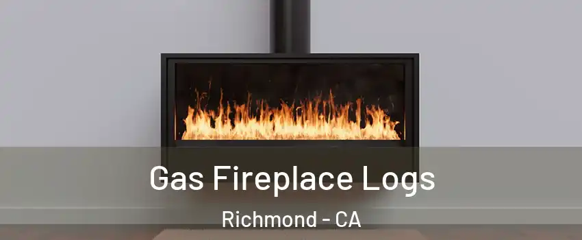  Gas Fireplace Logs Richmond - CA
