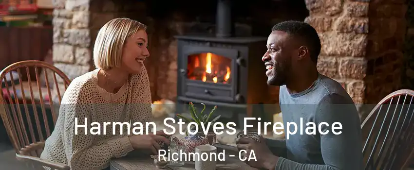  Harman Stoves Fireplace Richmond - CA