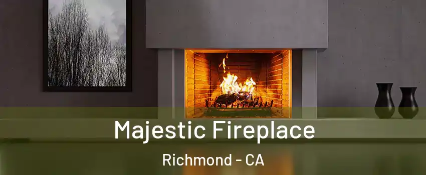  Majestic Fireplace Richmond - CA