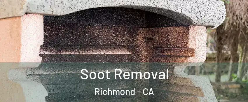  Soot Removal Richmond - CA