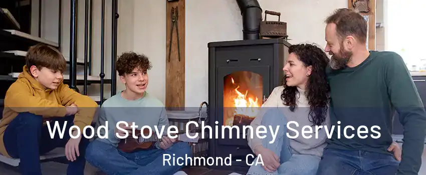  Wood Stove Chimney Services Richmond - CA